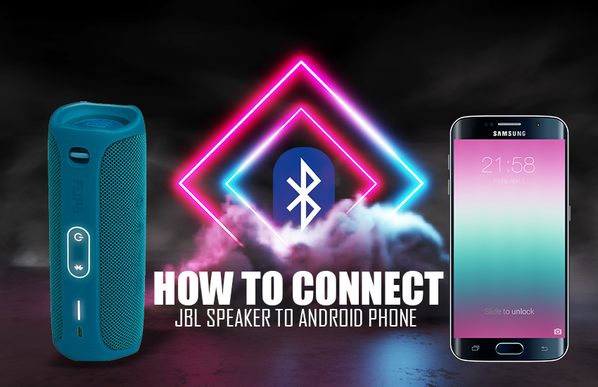 how to connect or pair jbl speaker to android phone