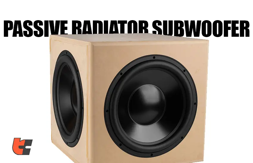 Does sound come out of a subwoofer- PASSIVE RADIATOR SUBWOOFER