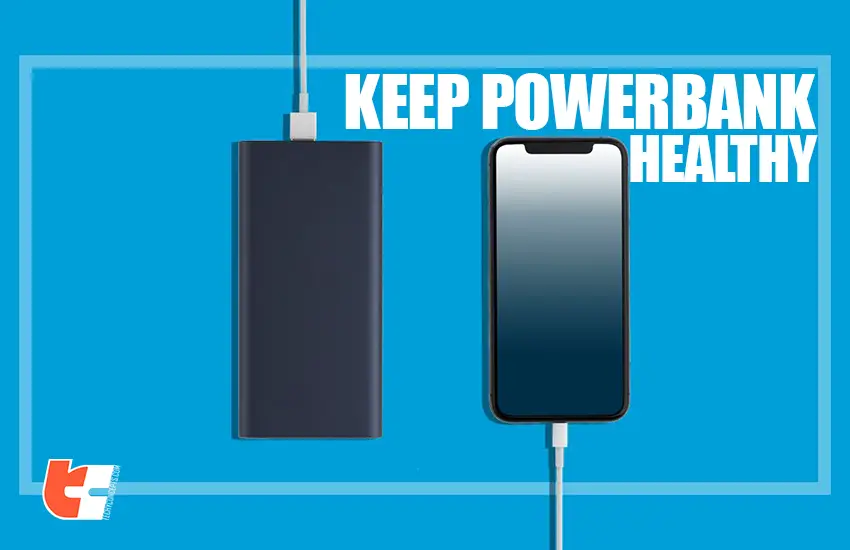 how to fix power bank fast drain -  How to keep powerbank healthy