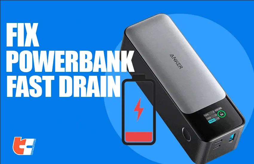 how to fix power bank fast drain