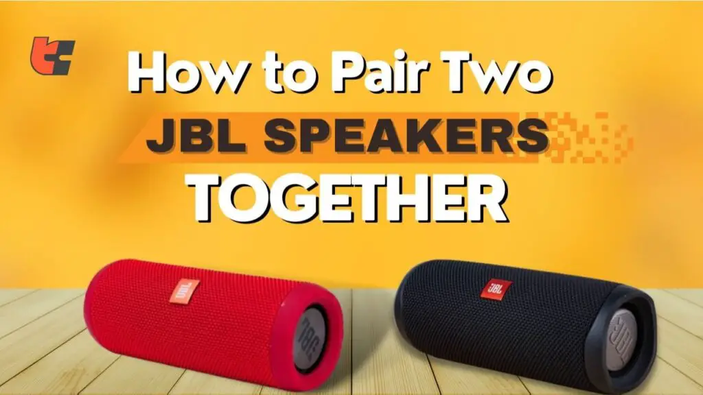 How to Pair Two JBL Speakers