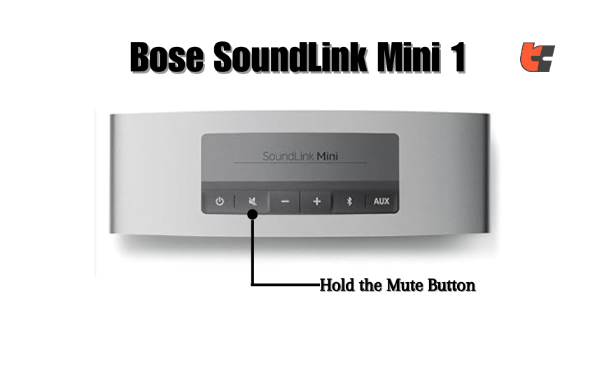 Resetting Bose SoundLink Mini 1 in Six Easy Steps
