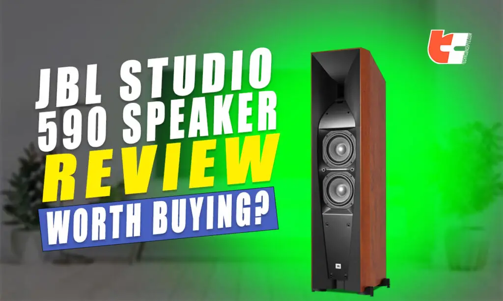JBL Studio 590 Speaker Review | Worth Buying?